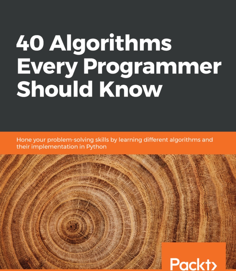 40Algorithms Every Programmer Should Know